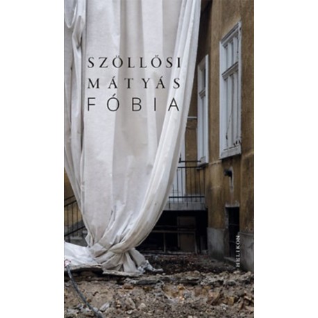 Szöllősi Mátyás: Fóbia - második könyv