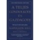 Napoleon Hill: A teljes gondolkodj és gazdagodj