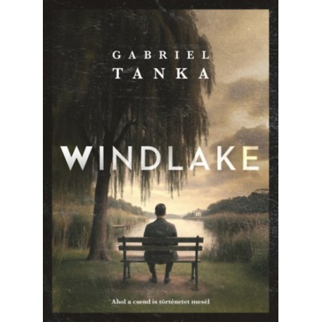 Gabriel Tanka: Windlake