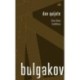 Mihail Bulgakov: Don Quijote - Kiss Ilona fordítása