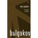 Mihail Bulgakov: Don Quijote - Kiss Ilona fordítása