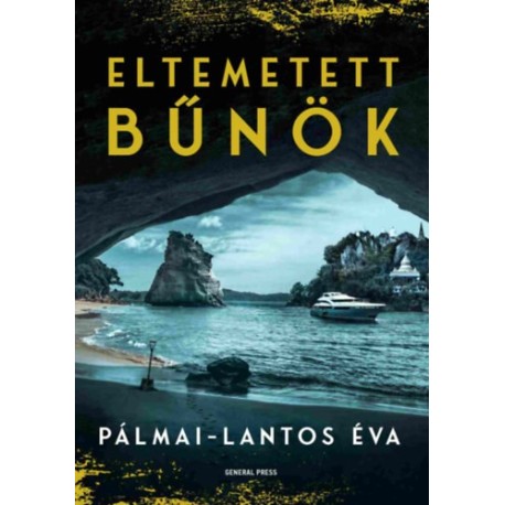 Pálmai-Lantos Éva: Eltemetett bűnök