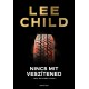 Lee Child: Nincs mit veszítened