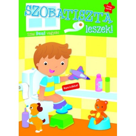 Szobatiszta leszek! - Dani - 2 éves kortól - Matricákkal