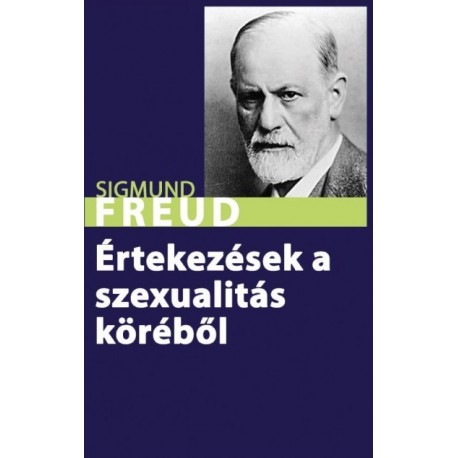 Sigmund Freud: Értekezések a szexualitás köréből