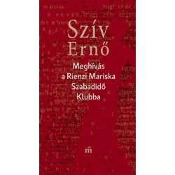 Darvasi László: Meghívás a Rienzi Mariska Szabadidő Klubba