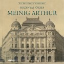 Rozsnyai József: Meinig Arthur