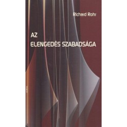 Richard Rohr: Az elengedés szabadsága