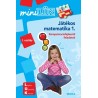 Játékos matematika 1. - LDI218 - Kompetenciafejlesztő feladatok - MiniLÜK