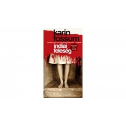 Karin Fossum: Indiai feleség