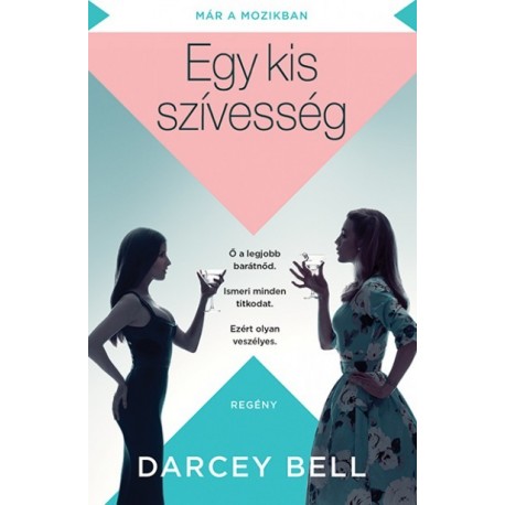 Darcey Bell: Egy kis szívesség