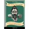 Marcus Weeks: Mit tenne Nietzsche? - Megoldások hétköznapi problémáinkra a legnagyobb filozófusoktól