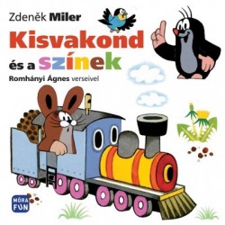 Zdenek Miler - Romhányi Ágnes: Kisvakond és a színek